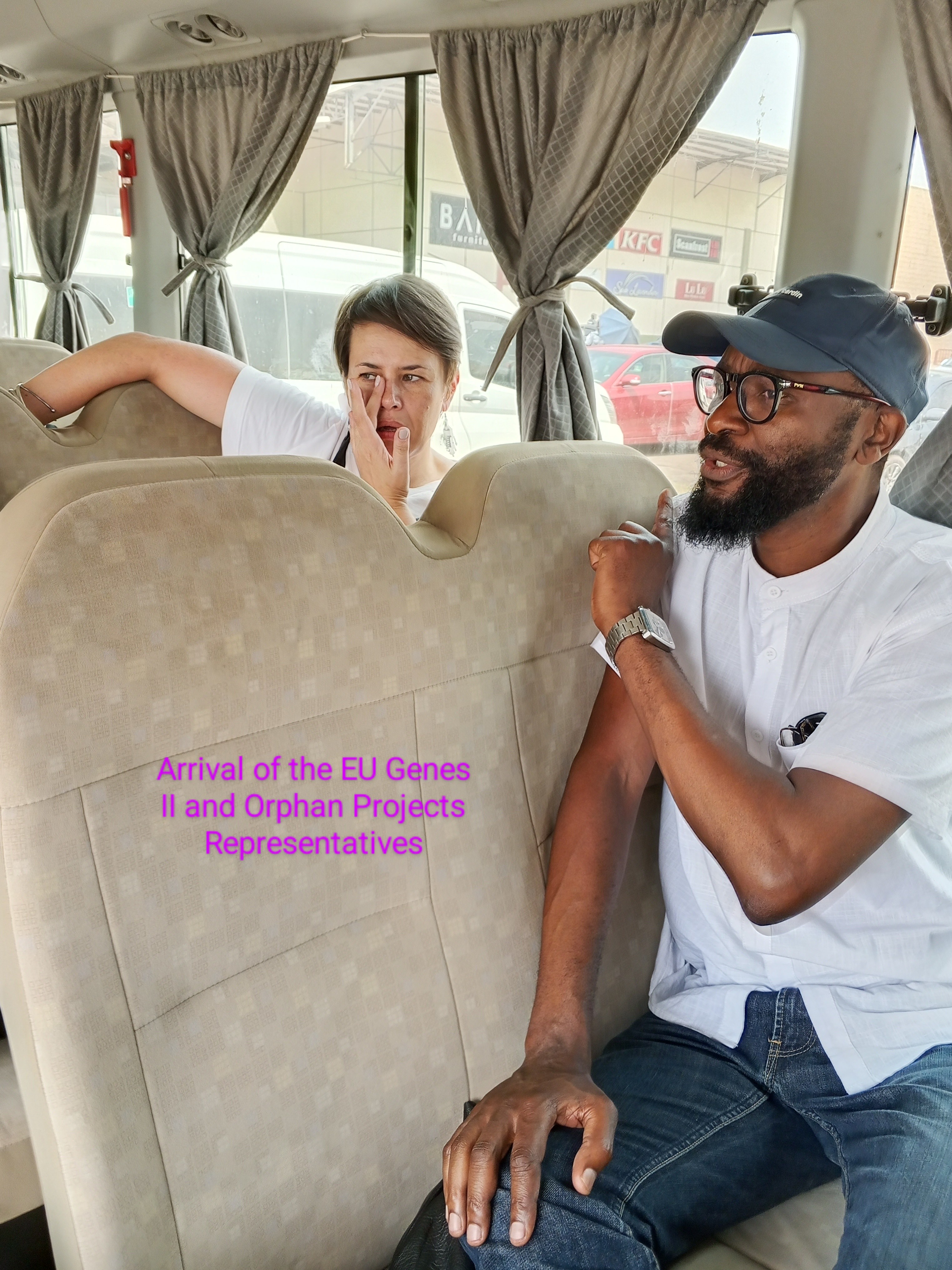 Arrival of the EU GENES II and Orphan Projects Representatives